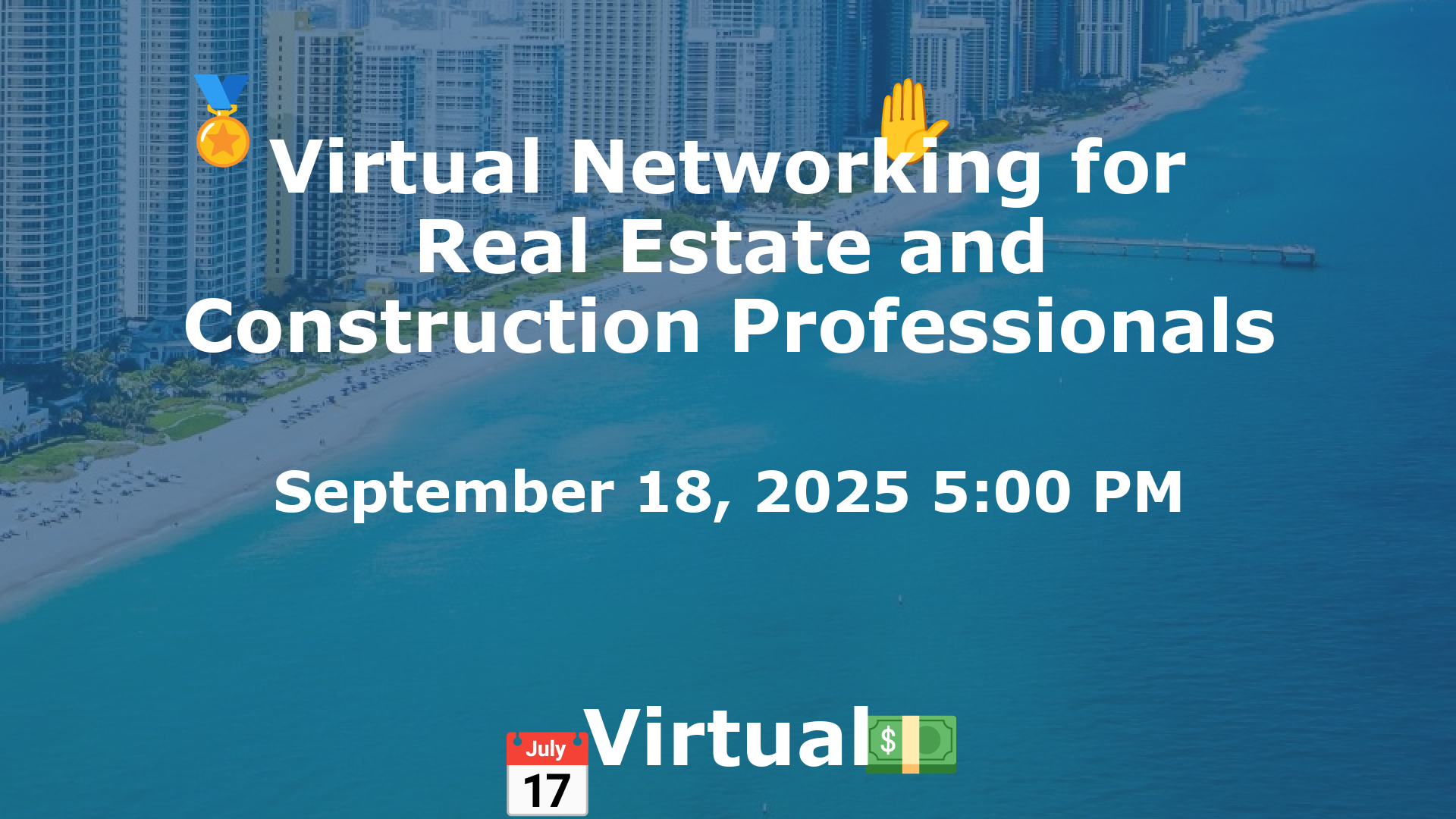 Virtual Networking for Real Estate and Construction Professionals event image